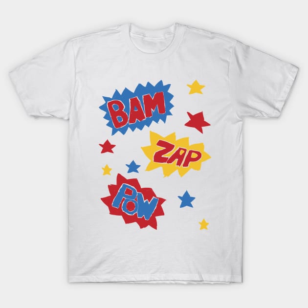 Bam Zap Pow T-Shirt by The E Hive Design